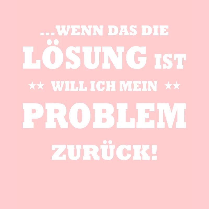 Problem Lösung