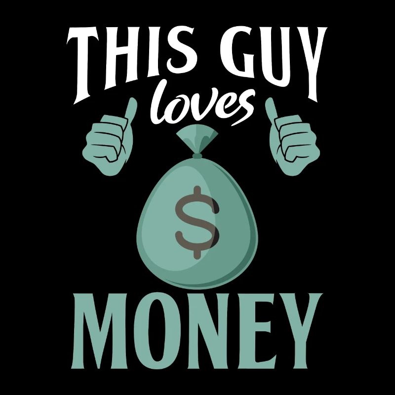 This Guy loves Money