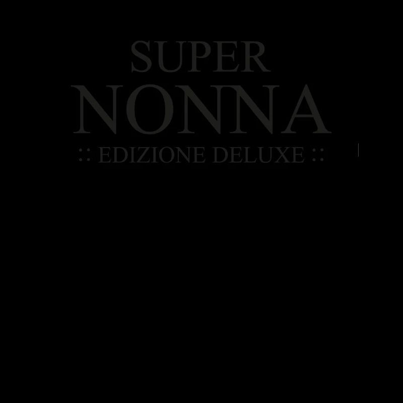 Super Oma Großmutter Beste der Welt Deluxe Edition