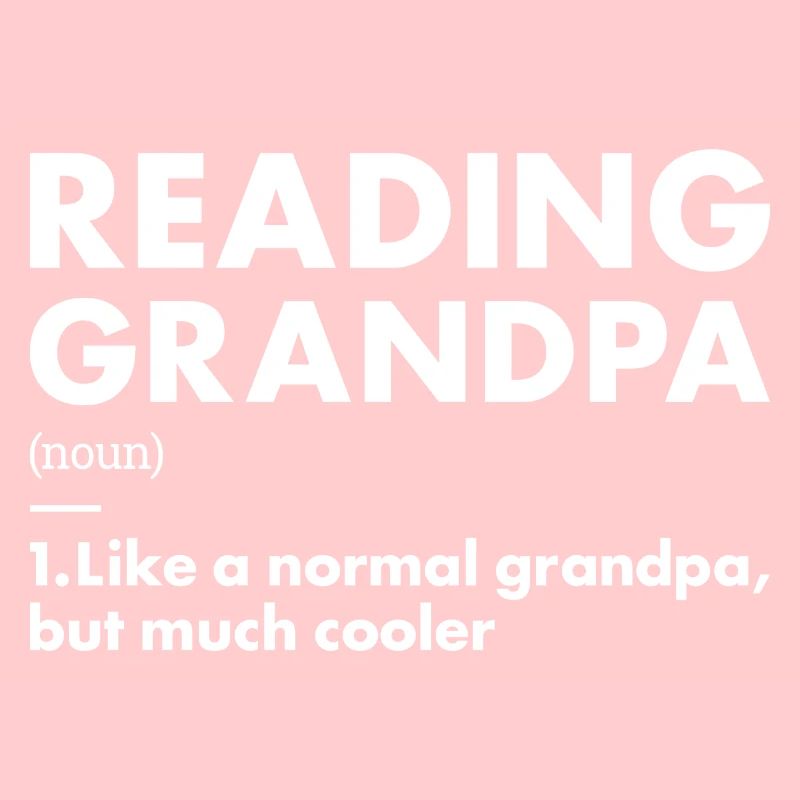 Reader Grandpa Definition Reading