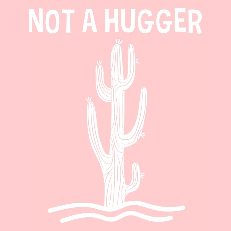 No Hug Funny Sarcastic Cactus