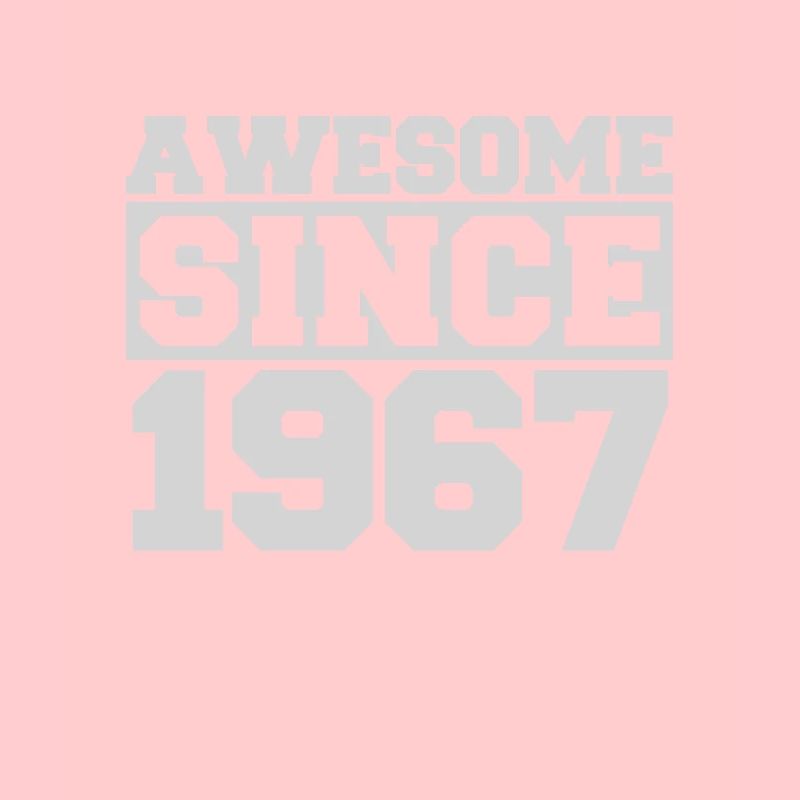 Awesome since 1967