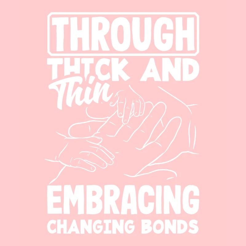 Through Thick and Thin Embracing Changing Bonds