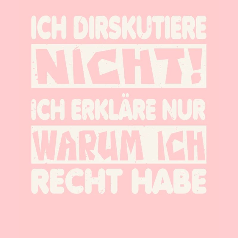 Ich Diskutiere nicht Ich erkläre