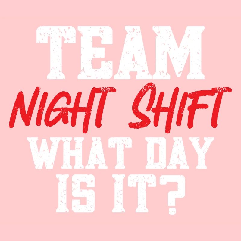 Night Shift Nurse