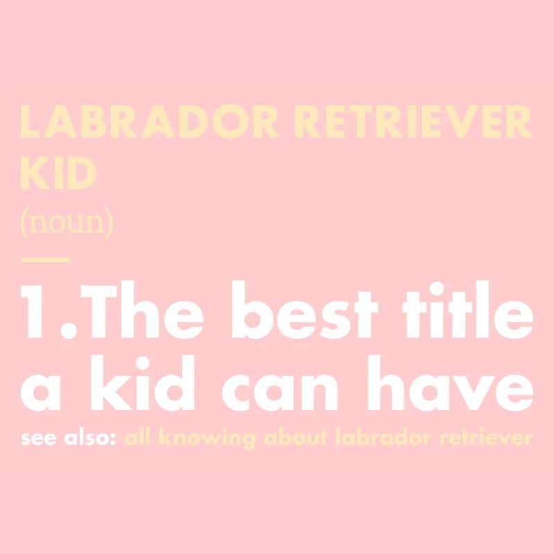 Labrador Retriever Kid définition