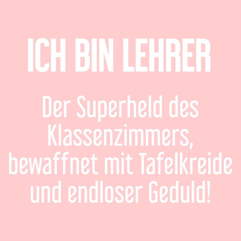 Lehrer - Der Superheld des Klassenzimmers!