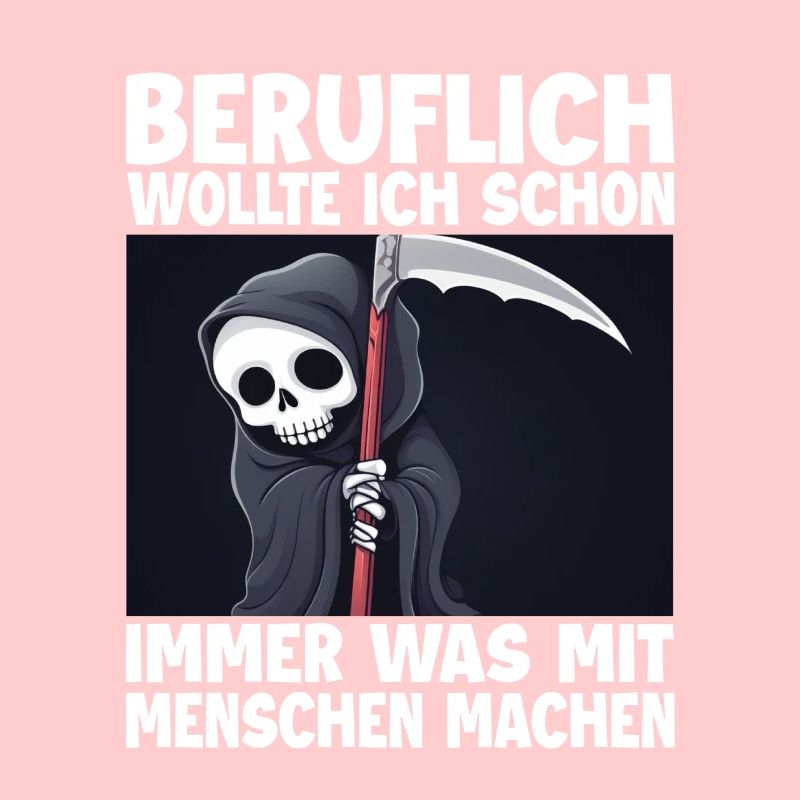 Sensenmann Lustiger Spruch Humor Sarkasmus Beruf