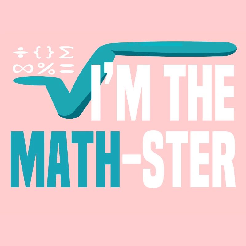 I'm the mathematician mathematician