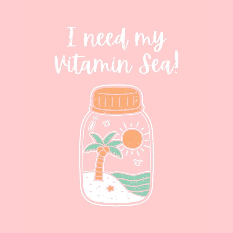 I Need My Vitamin Sea Beach In Bottle Funny