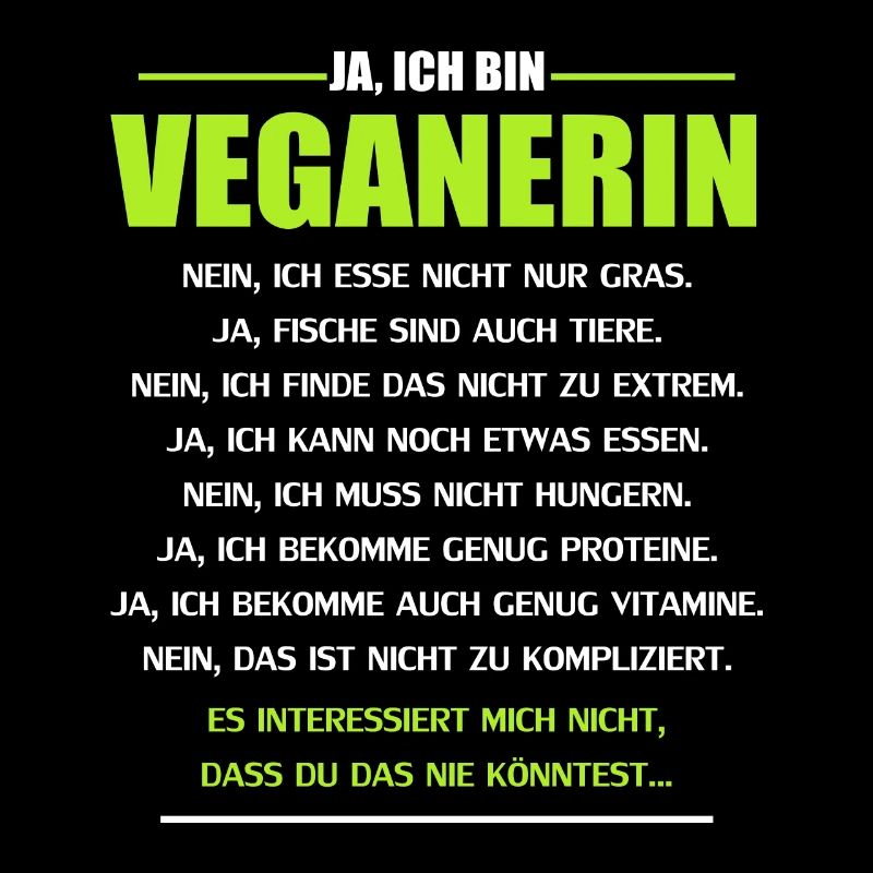 Ja ich bin Veganerin