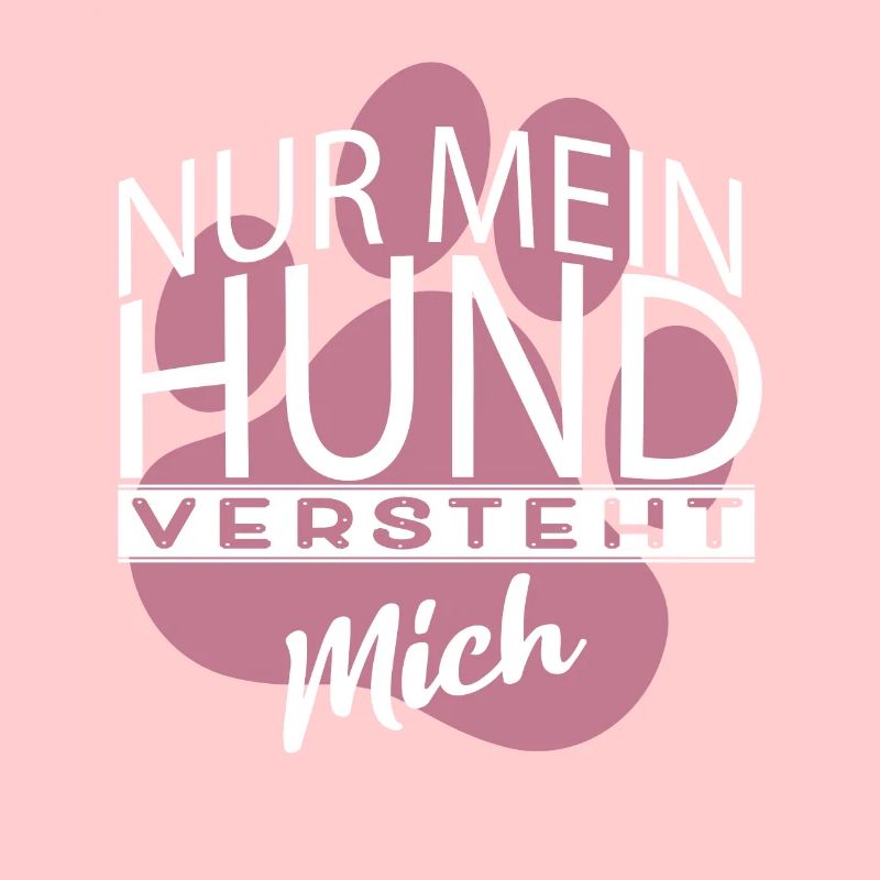 Nur mein Hund versteht mich