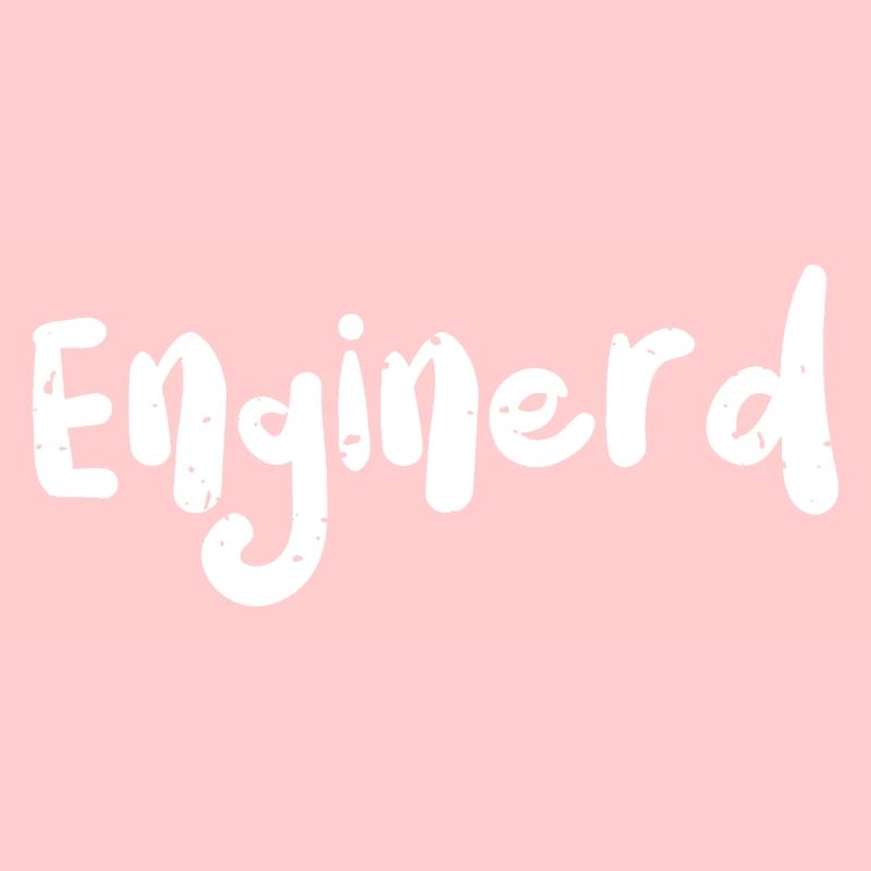 Enginerd - Engineer