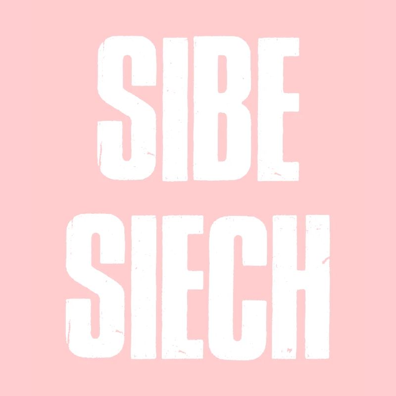 Sibe Siech Schweizerdeutsch