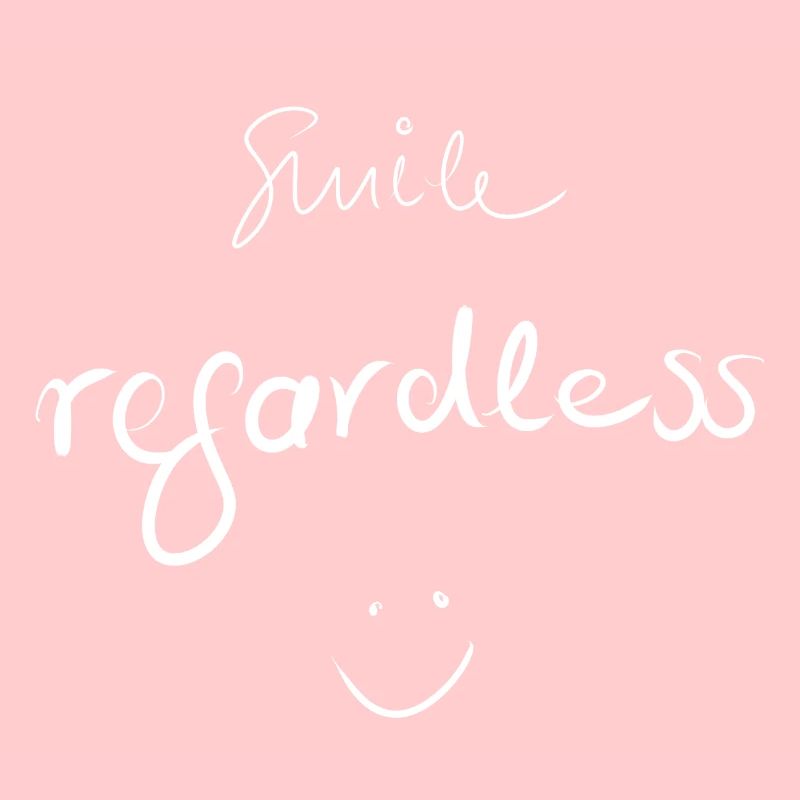 Smile regardless Perseverance Resilience Optimism