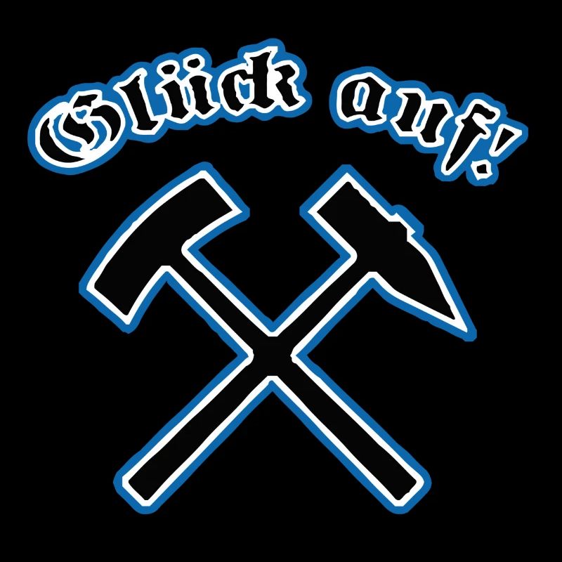 Glück auf!