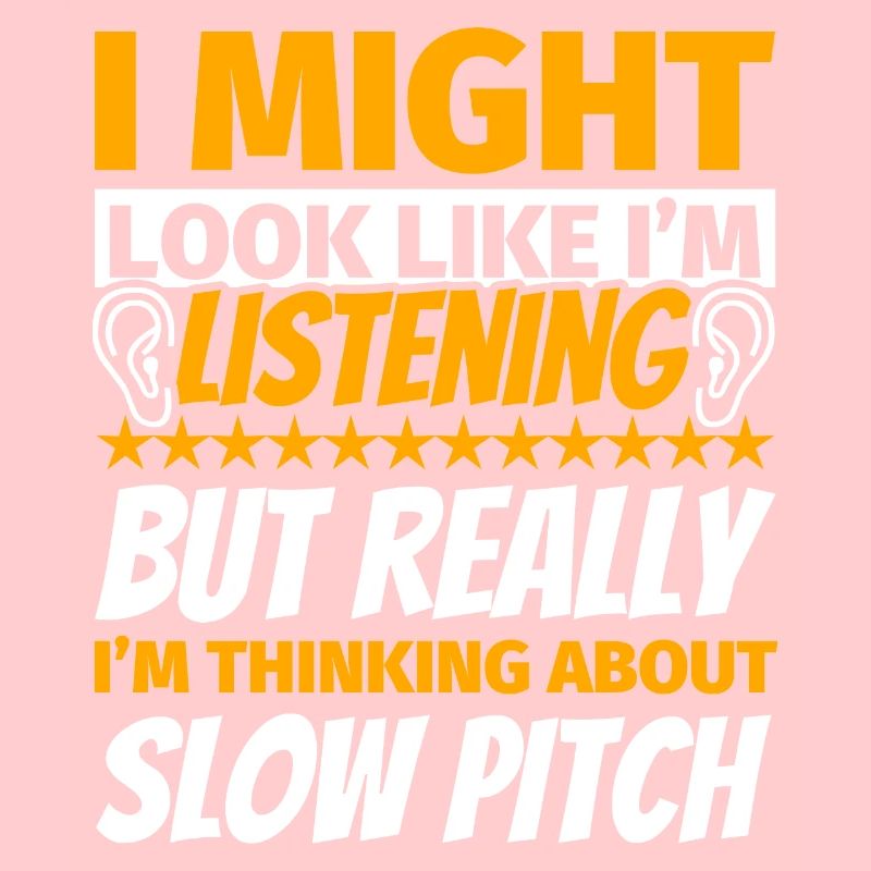 Slow Pitch Funny Gift