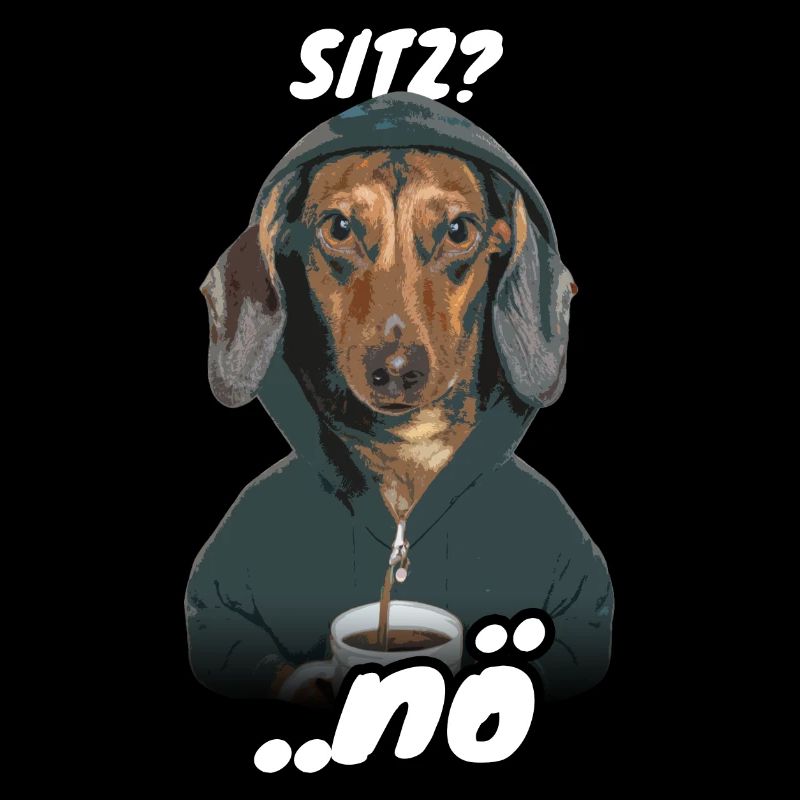 Dackel Spruch Sitz