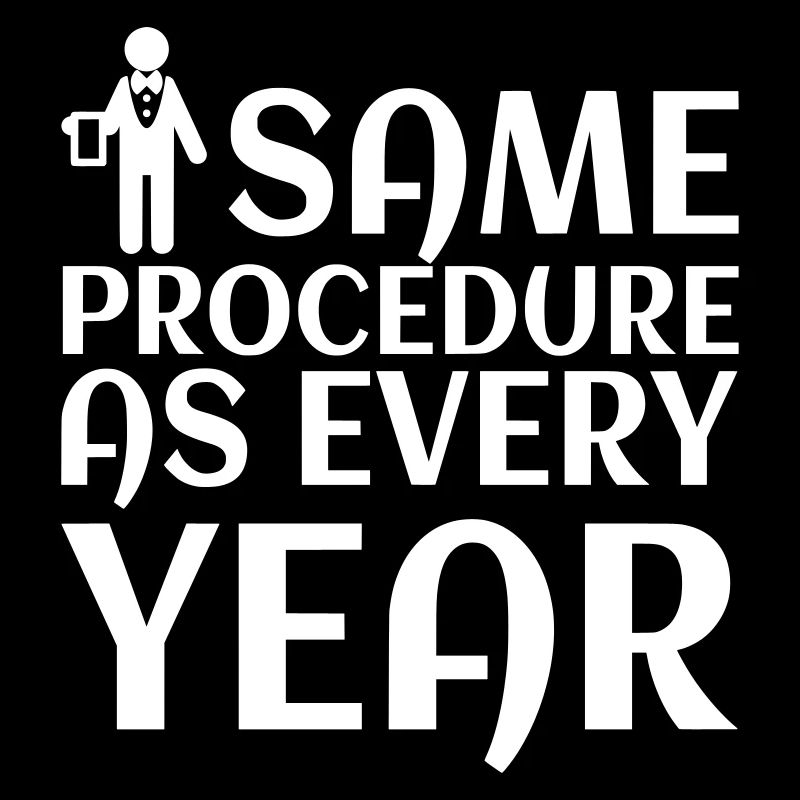 same procedure as every year 02