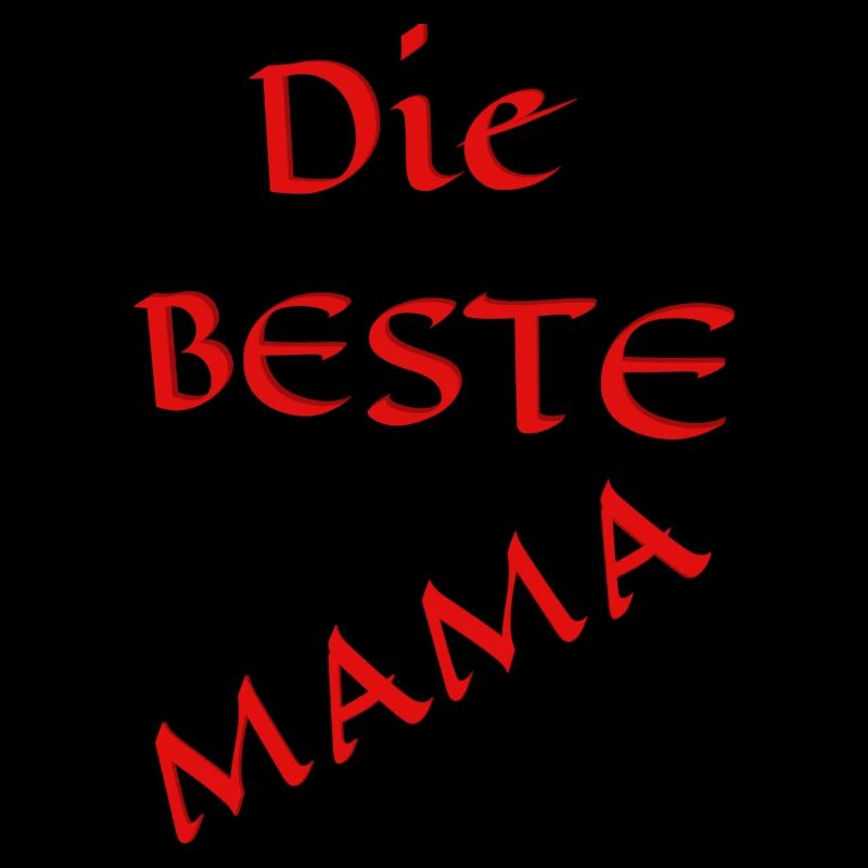 Die Beste Mama
