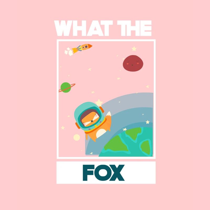 What The Fox / Amazing Fox dans l'espace / astronaute