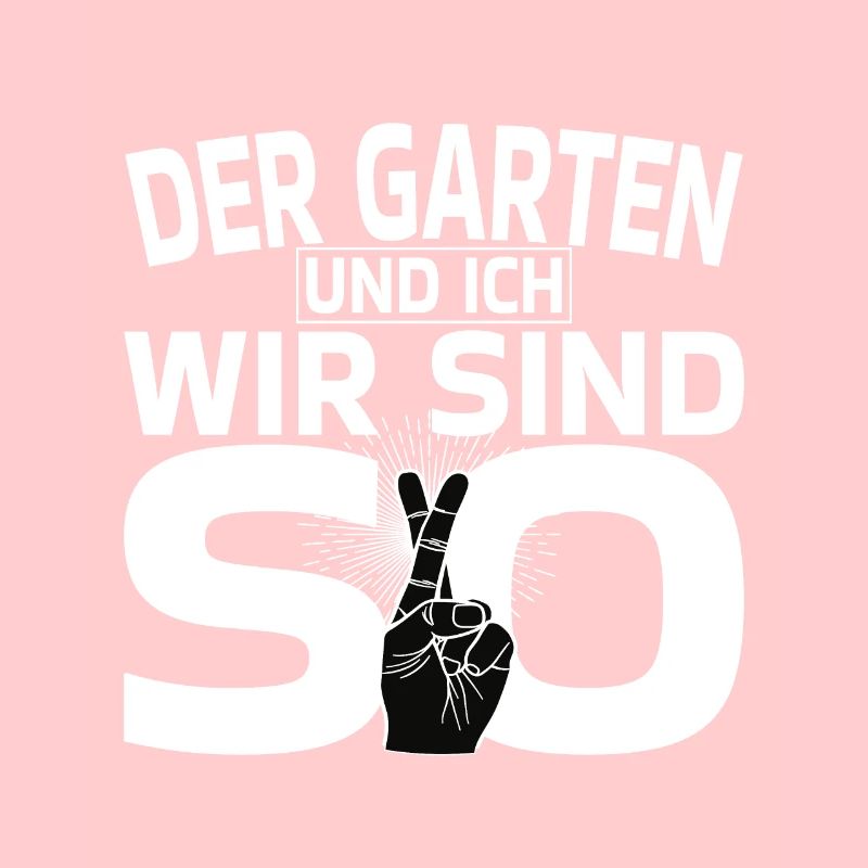 Der Garten und ich