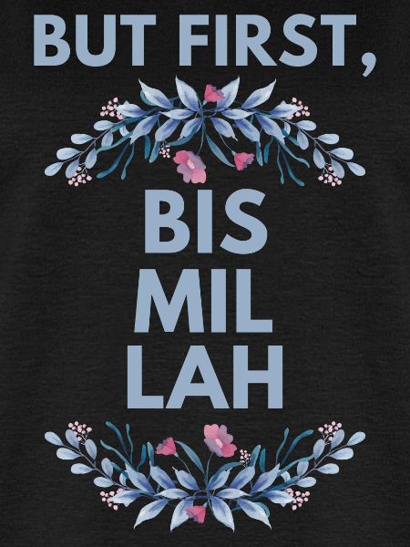 Bismillah Islam Religion Muslim