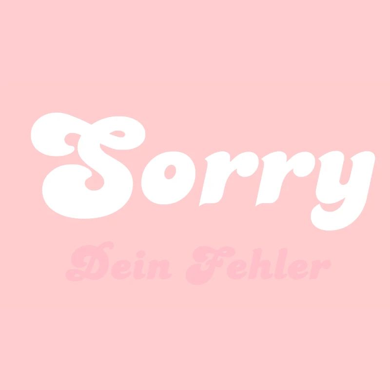 Sorry dein Fehler