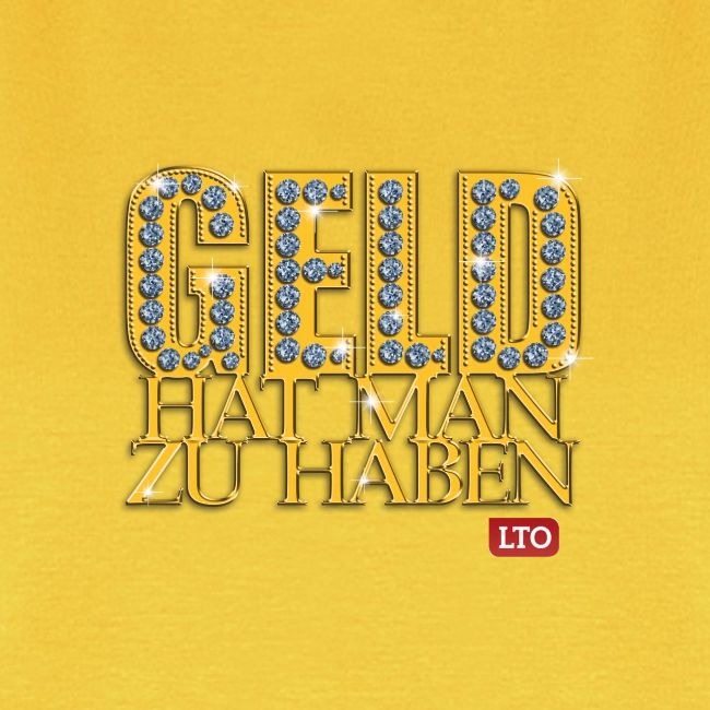 Geld hat man zu haben