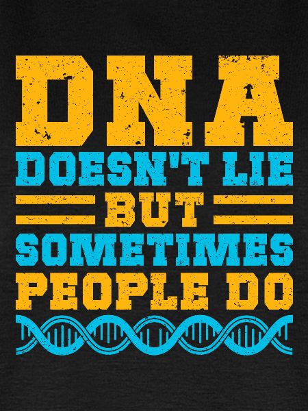 Forensic Science Major DNA Doesn ́t Lie Forensics