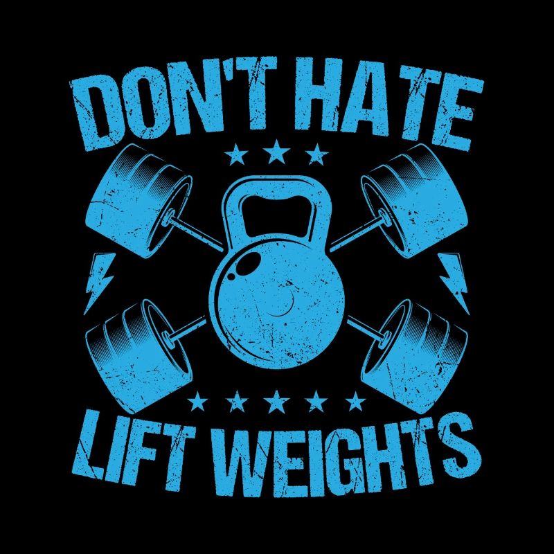 Fitness Motivation Bodybuilder Don´t Hate Lift