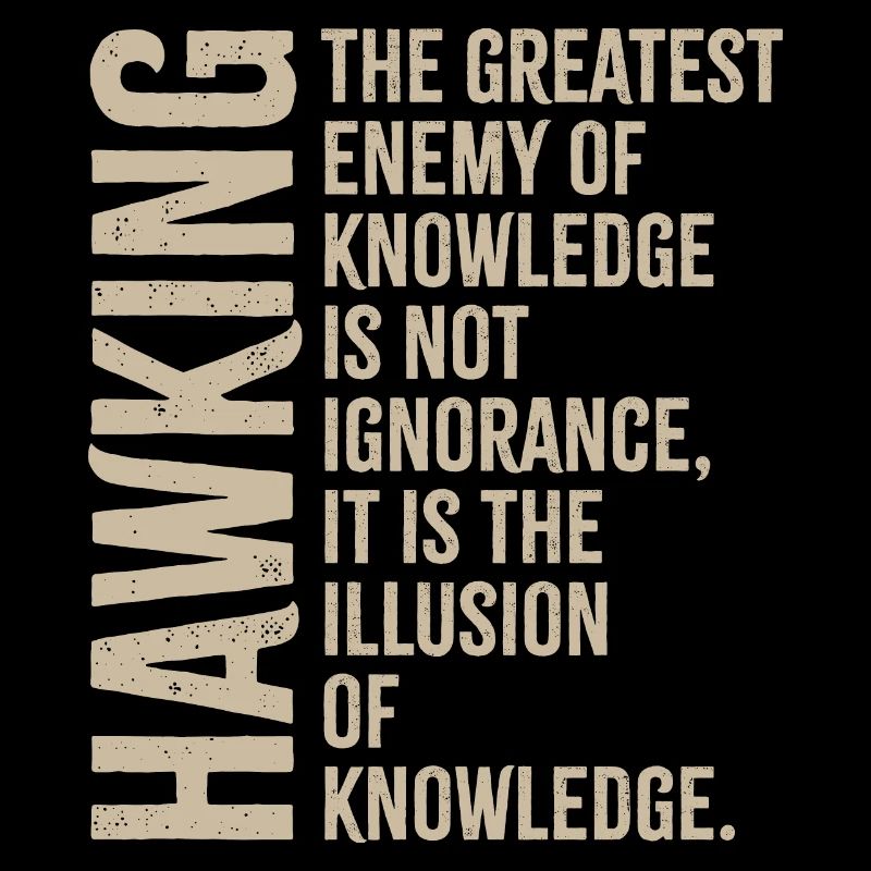Hawking - L’illusion de la connaissance