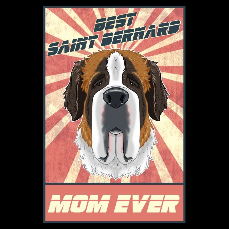 Best Saint Bernard Mom Ever I Saint Bernard Lover