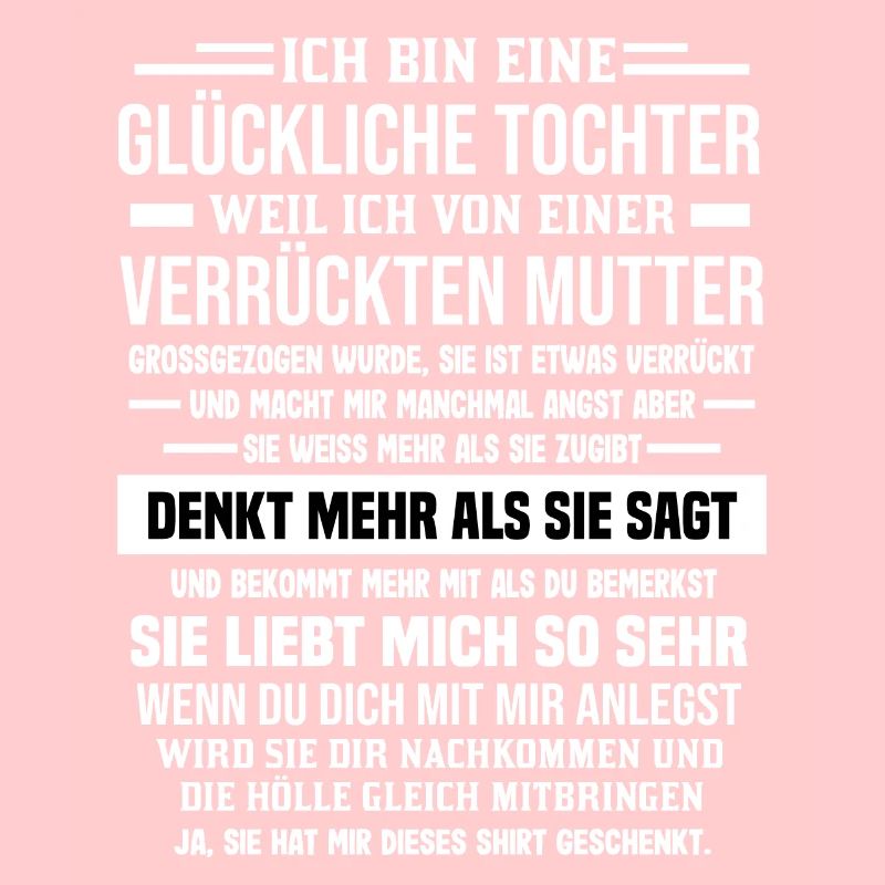 Ich bin eine Glückliche Tochter Geschenk