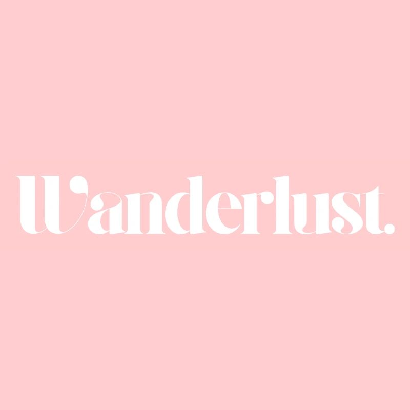 Wanderlust