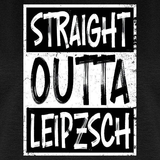 Straight Outta Leipzsch