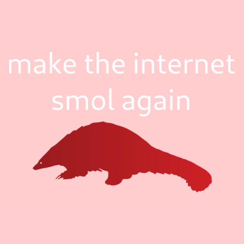 Make The Internet Smol Again - Light On Dark