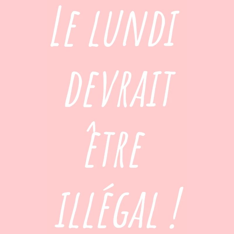 Le lundi devrait être illégal