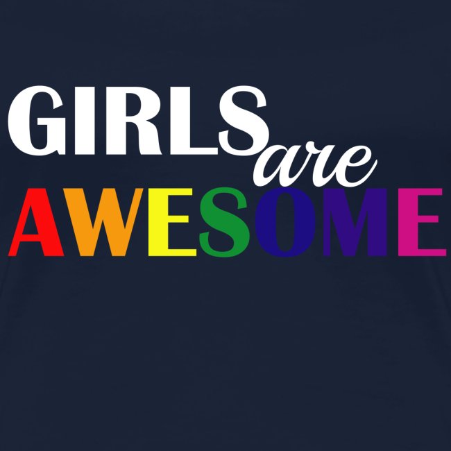 Girls are awesome