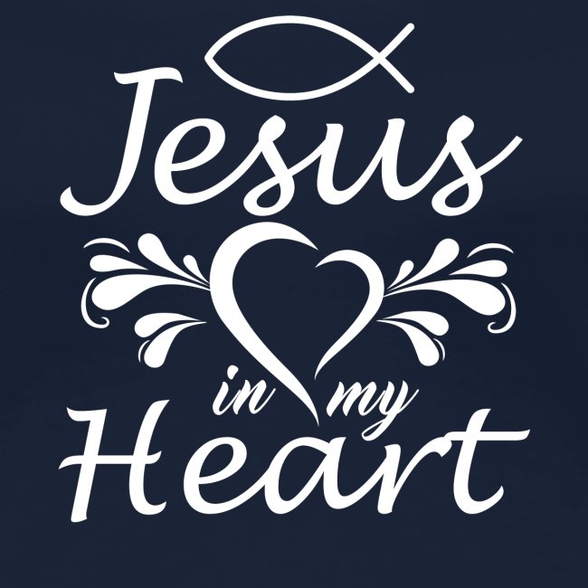 Jesus ist Liebe und in meinem Herz