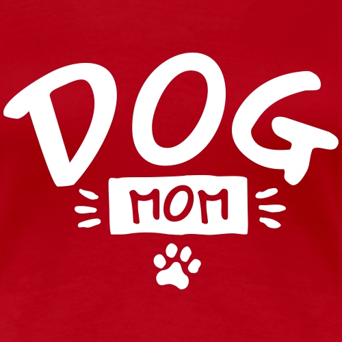 Dog Mom - Koszulka damska Premium