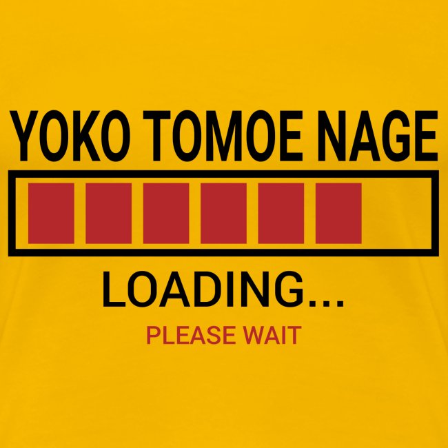 Yoko Tomoe Nage Loading... Pleas Wait