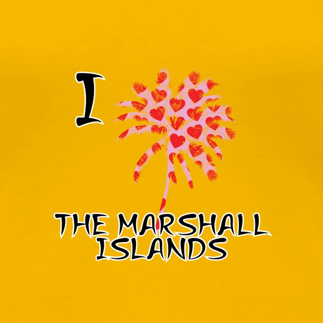 I Love The Marshall Islands