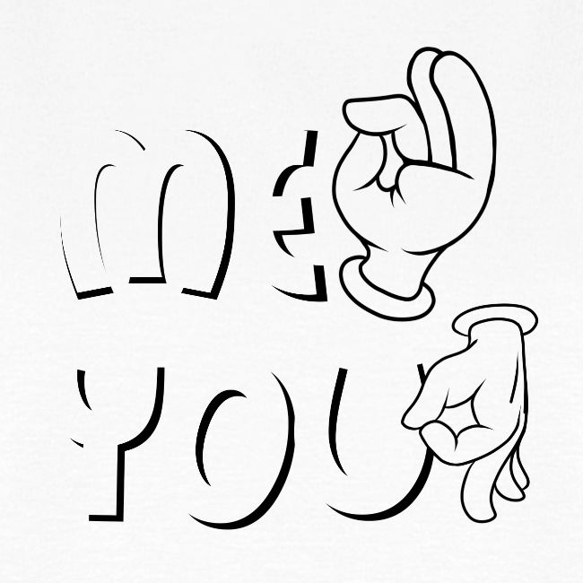 Me ok and you asshole