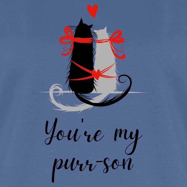 You're my purr-son | Gave til kjæreste
