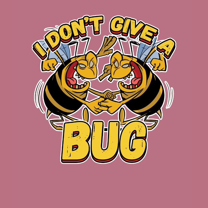 I Don't Give A Bug for a Pest Control Technician