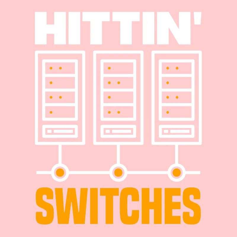 Hittin' Switches Network Admin
