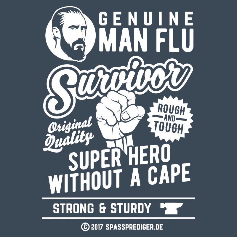Man Flu Survivor Super Hero Without A Cape