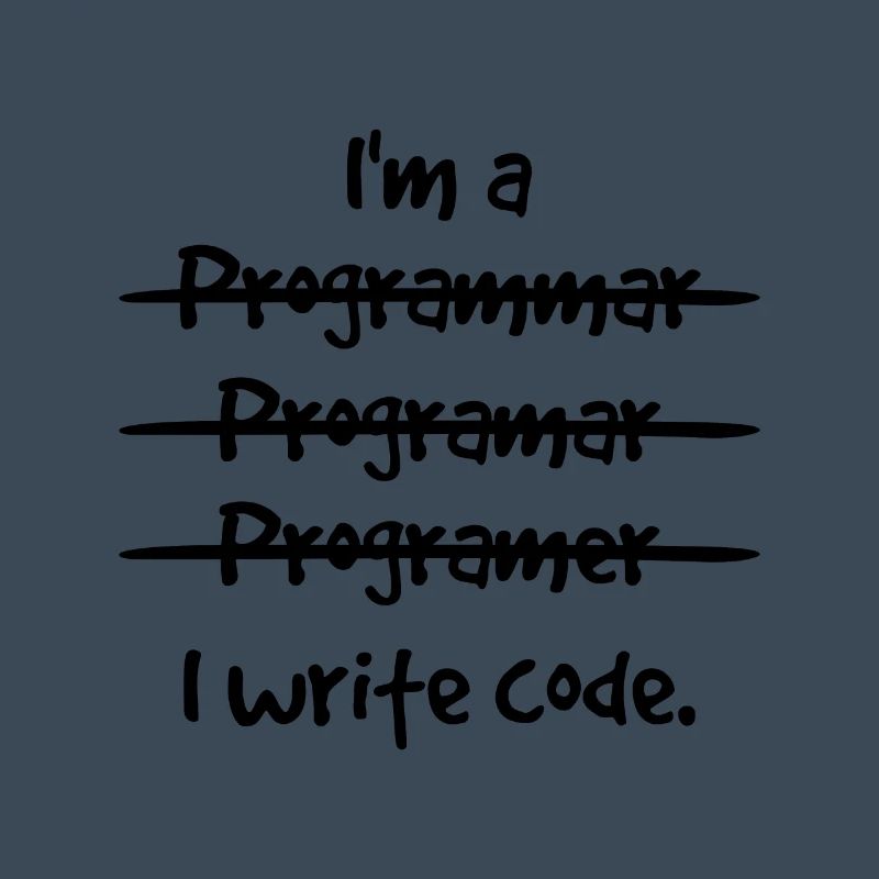I'm A Programmer I Write Code Computer Scientist A