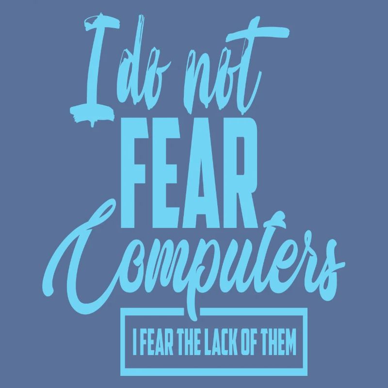 Computer Pc Computer Saying Freak suchti